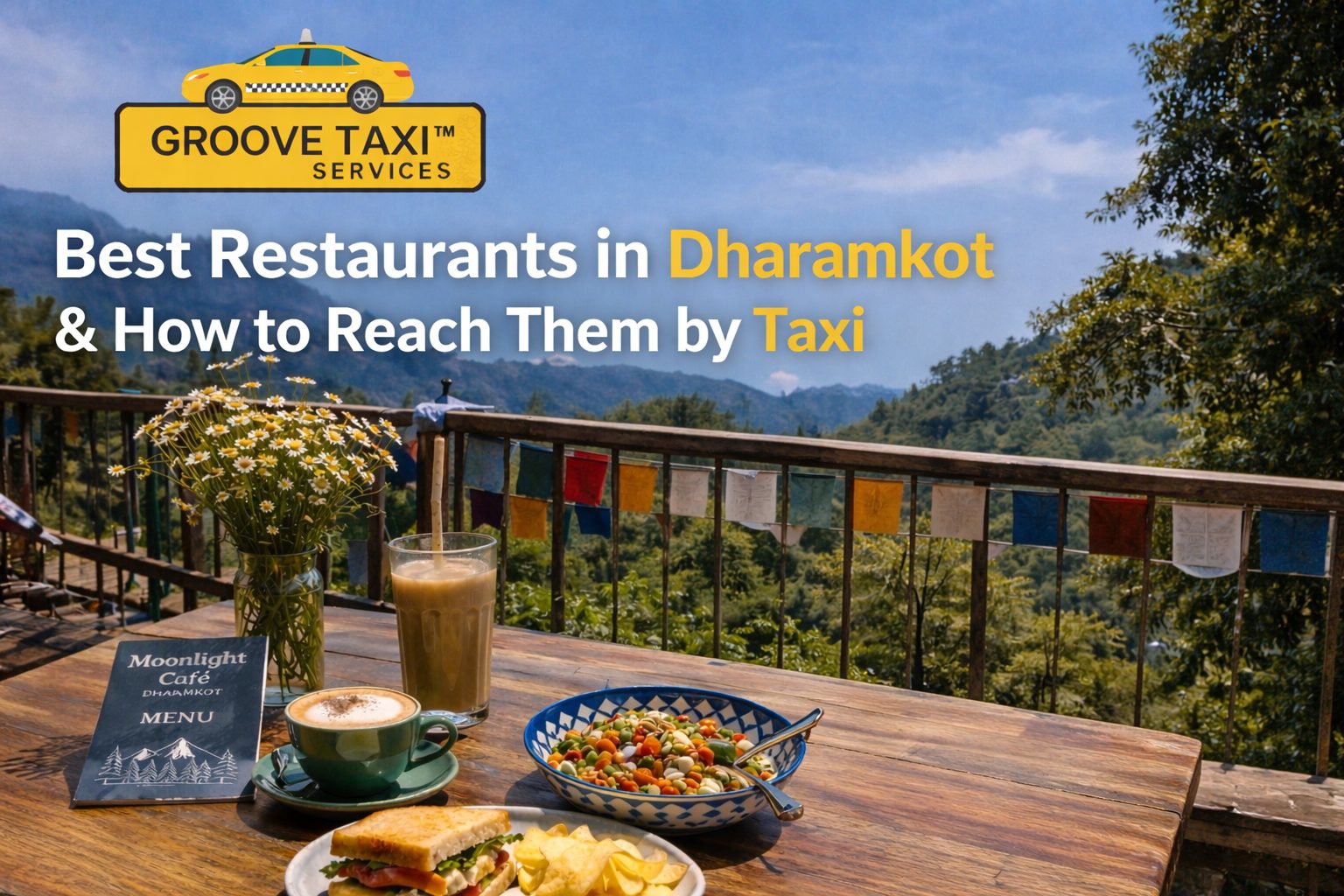 Best eateries in Dharamkot displayed